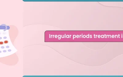 Irregular Periods Treatment In Ahmedabad