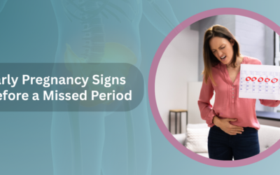 Early Signs of Pregnancy Before a Missed Period